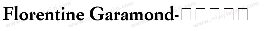 Florentine Garamond字体转换
